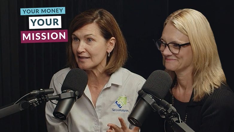 Julie and Brenda speaking on the Your Money. Your Mission. Podcast